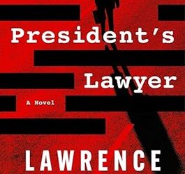 The President&apos;s Lawyer