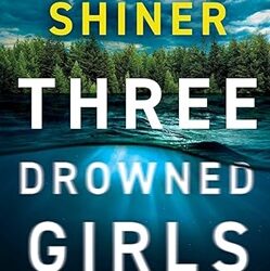 Three Drowned Girls