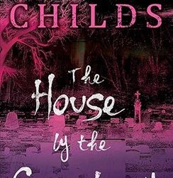 The House by the Cemetery