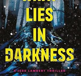 What Lies in Darkness