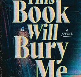 This Book Will Bury Me