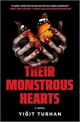 Their Monstrous Hearts
