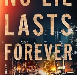 No Lie Lasts Forever
