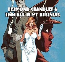 Trouble Is My Business