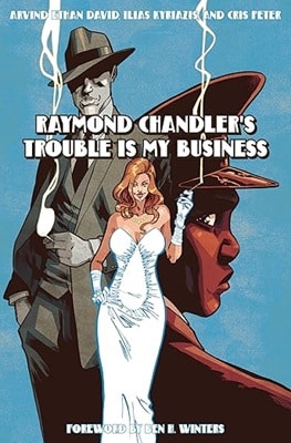 Trouble Is My Business