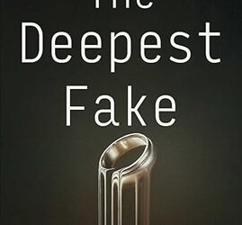 The Deepest Fake