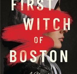 The First Witch of Boston